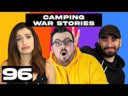 Zero Degrees - Camping War Stories - Episode 96