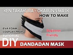 Dandadan Okarun Mask Tutorial - How to make Ken takakura Turbo Granny cosplay prop