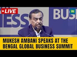 Mukesh Ambani Speaks At The Bengal Global Business Summit | LIVE | CNBC TV18