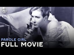 Parole Girl | Full Movie | Cinestream