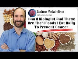 I Am A BIOLOGIST And These Are The 4 Foods I Eat Daily To Prevent Cancer