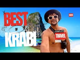 BEST Things to do in KRABI 2025 | 4 Island Tour, Ao Nang, & Hidden Gems! | KRABI Travel GUIDE