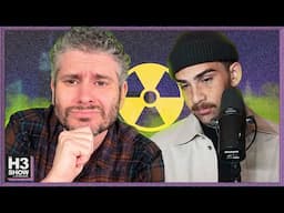 Nuclear Fallout - H3 Show #105