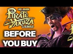 Like a Dragon: Pirate Yakuza in Hawaii - 15 Things You Need To Know Before You Buy