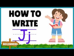 LEARN TO WRITE LETTER / Jj /  - Alphabet-Vocabulary - Reading Skills