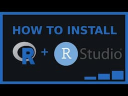 How to download and install R and RStudio