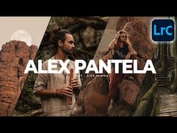 How To Edit Like ALEX PANTELA | Lightroom Classic Tutorial Free Preset