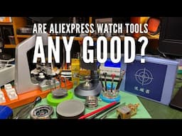 Are AliExpress Watchmaking Tools Any Good??