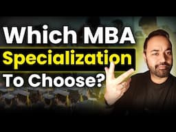 MBA Preparation Guide | Which MBA Specialization To Choose? Roles Offered By Companies