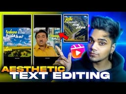 Instagram Viral Aesthetic Text Editing - Trending reel editing tutorial