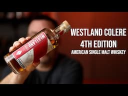 Westland Colere 4th Edition: American Single Malt