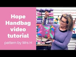 The Hope Handbag sewing tutorial with mods