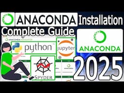 How to install Anaconda, Jupyter Notebook, Spyder IDE on Windows 10/11 [ 2025 Update ] Data Science