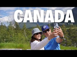 Canada Travel VLOG