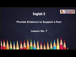 Provide Evidence to Support a Fact