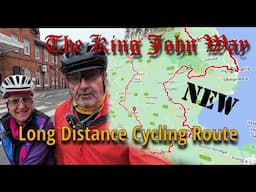 Introducing The King John Way - Your New Long Distance Route!