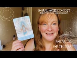 Soul Agreements: Discovering Your Divine Purpose | ORACLE CARD OF THE DAY