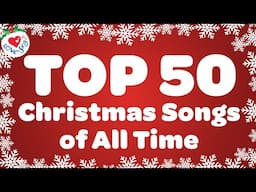 Top 50 Christmas Songs and Carols with Lyrics 🎅 Merry Christmas Music