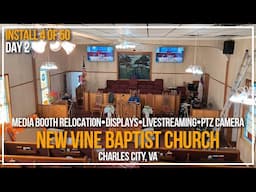 Install 4 of 50 | New Vine Baptist Church | Day 2