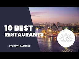 10 best Restaurants Sydney - Australia