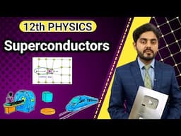 superconductors class 12 || superconductivity || bs physics || by atif ahmed || BCS theory || cooper