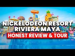 NEW: Nickelodeon Resort Riviera Maya Mexico | (HONEST Review & Tour)