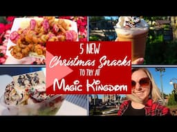 5 NEW Christmas Snacks to Try at Magic Kingdom in Disney World!