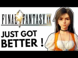 Final Fantasy IX Just Got Even Better !!