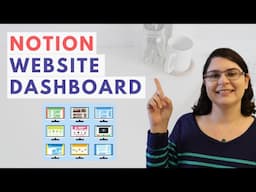 Create a Website Dashboard Using Notion