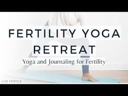 Grounding Fertility Yoga Practice | Be Present, Be Here