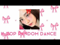 K-pop random dance 🎀