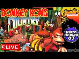 Donkey Kong Country LIVE Stream