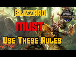 Blizzard's Official Hardcore WoW Server Rules