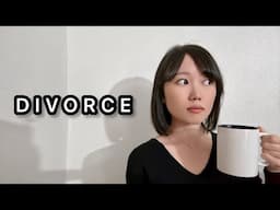 Why I Got A Divorce