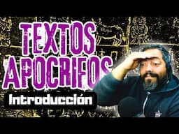 El Origen de los APÓCRIFOS | Charlando amigablemente