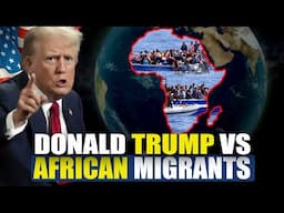 How Trump’s Immigration Policies Affect Africans in the United States