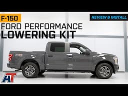 2015-2020 F-150 Ford Performance Lowering Kit Review & Install