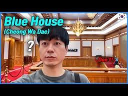 First visit to Cheong Wa Dae (Blue House)