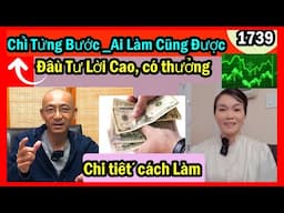 Cách làm từng bước đầu tư $50 - $100 chổ lời cao, ai làm cũng được, có thưởng, #1739