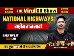 Important National Highways in India | The Viral GK Show by Aman Sir | SSC LAB