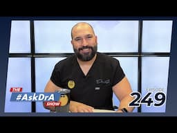 The #AskDrA Show | Ep. 249 | Keto Diet, Family & Stomach Healing | Endobariatric | Gastric Sleeve