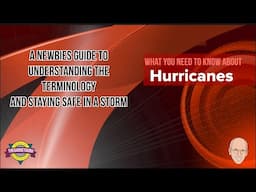 A Simple Guide To Understanding Hurricane Terminology. Hurricanes for Newbies