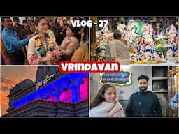 VRINDAVAN VLOG😍🙏🏻| Isckon Temple, Bakebihari Mandir, Prem Mandir, Shopping | Shilpa Chaudhary