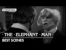 Best Scenes from THE ELEPHANT MAN - Directed by David Lynch and starring Anthony Hopkins