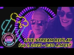 LIVE HANGOUT REPLAY # 1 - FEB 1, 2025 8:30 A.M - EST