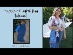 Macrame Market Bag tutorial with your option of fringe or not!