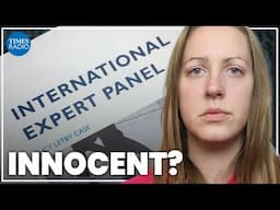 Lucy Letby: ‘high probability she’s innocent’ | Sir David Davis