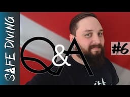 Safe Diving Q&A | #6