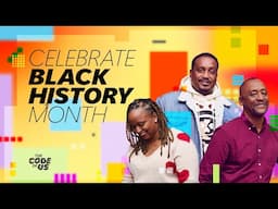 The Code of Us: Black History Month