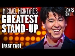 Michael McIntyre's Best Moments (Part Two) Ultimate Stand-Up Comedy Compilation | Jokes On Us